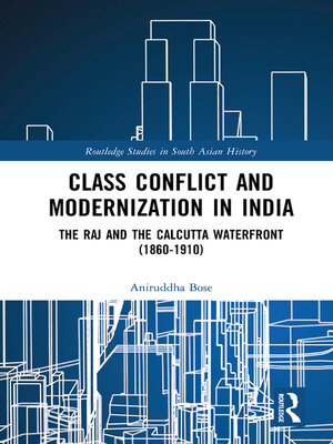 cover image of Class Conflict and Modernization in India